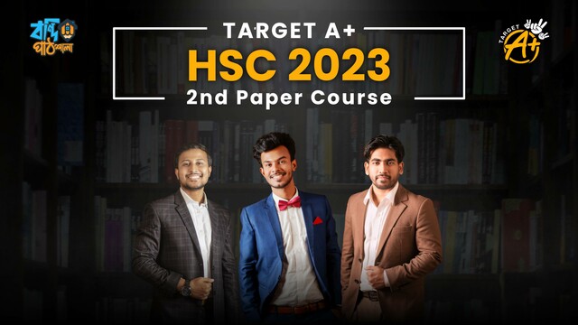 Target A+ HSC 2023 2nd Paper