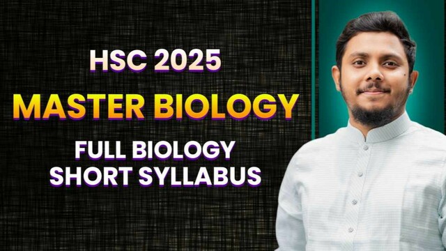 Master Biology - HSC 2025 (Botany + Zoology)