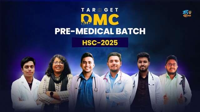 TARGET DMC PRE MEDICAL BATCH - HSC '25